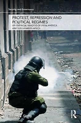 Protest Repression and Political Regimes