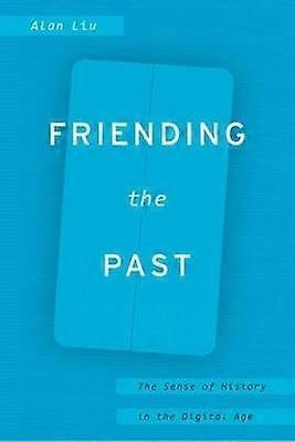 Friending the Past