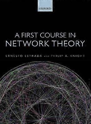 First Course in Network Theory C