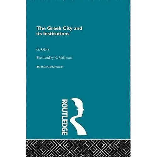 Den greske byen og dens institusjoner