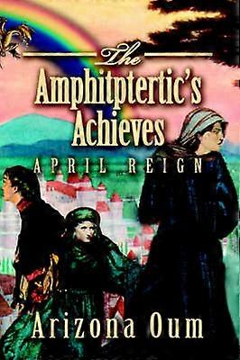 The Amphitptertic's Achieves