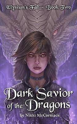 Dark Savior of the Dragons