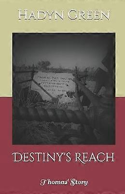 Destiny's Reach Povestea lui Thomas