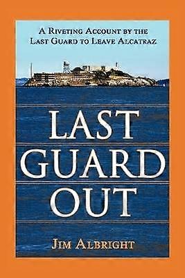 Last Guard Out
