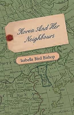 Korea And Her Neighbours