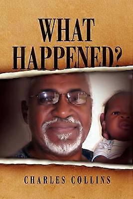 What Happened