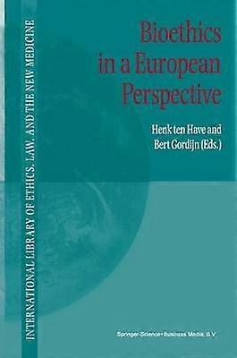 Bioethics in a European Perspective
