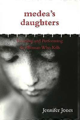 Medea's Daughters