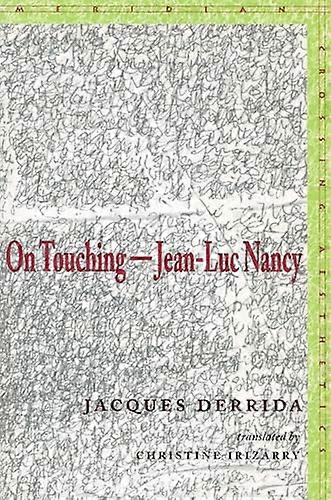 On Touching Jean Luc Nancy