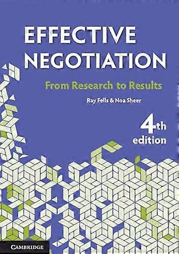 Effective Negotiation: From Research to Results