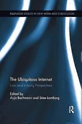 The Ubiquitous Internet