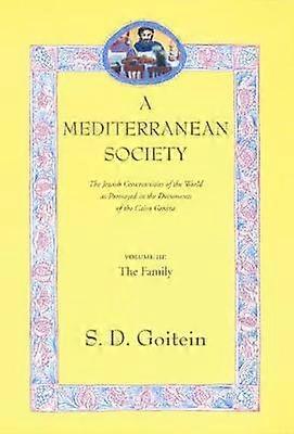 A Mediterranean Society Volume III
