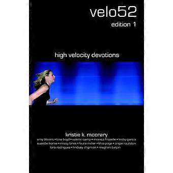 Velo52 High Velocity Devotions - Kristie K McCrary - Paperback - en Book