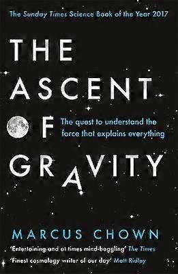 The Ascent of Gravity