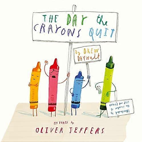 The Day The Crayons Quit