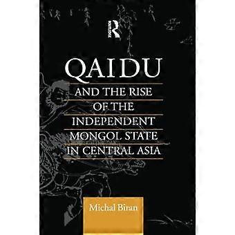 Qaidu und der Aufstieg des unabhängigen mongolischen Staates in Zentralasien (Central Asia Research Forum)