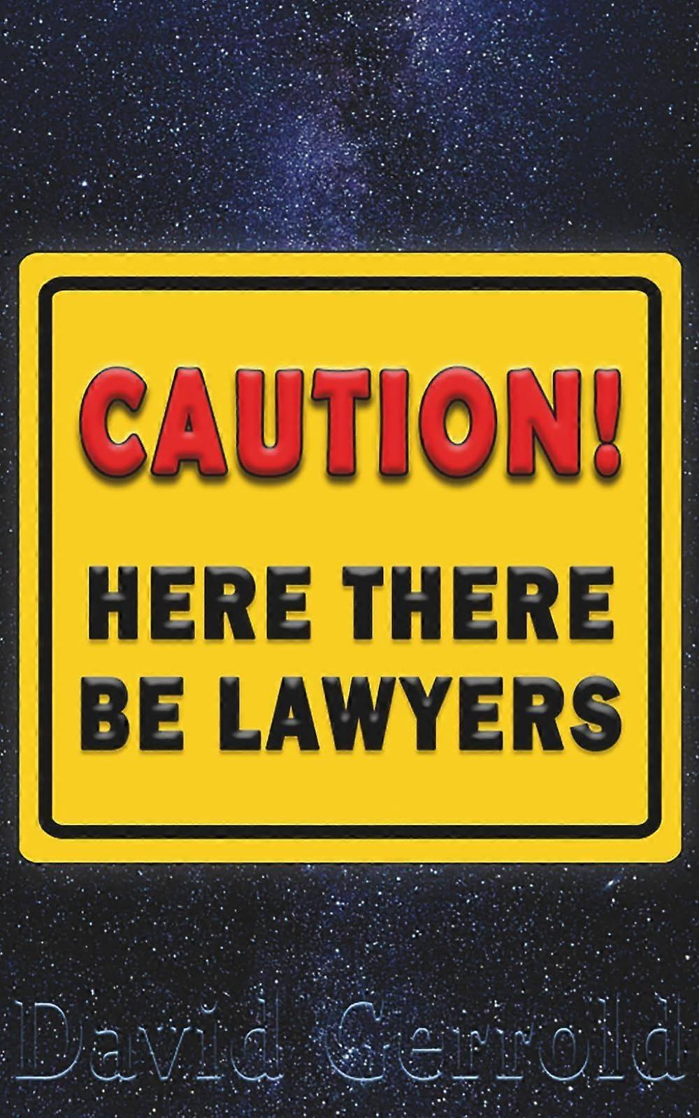 Here there be lawyers