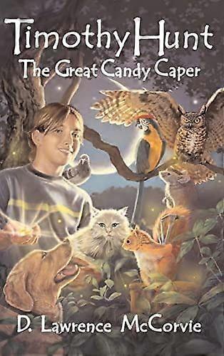 Timothy hunt the great candy caper
