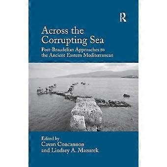 Across The Corrupting Sea - Taylor & Francis Ltd - Paperback - en Book