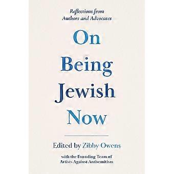 On being jewish now reflections from authors and advocates