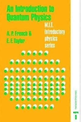 An Introduction to Quantum Physics