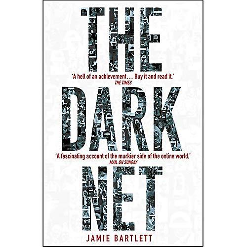 The Dark Net