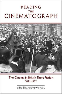 Reading The Cinematograph Paperback