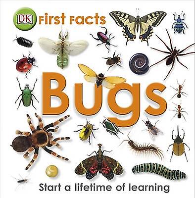 First Facts Bugs by DK Paperback Book