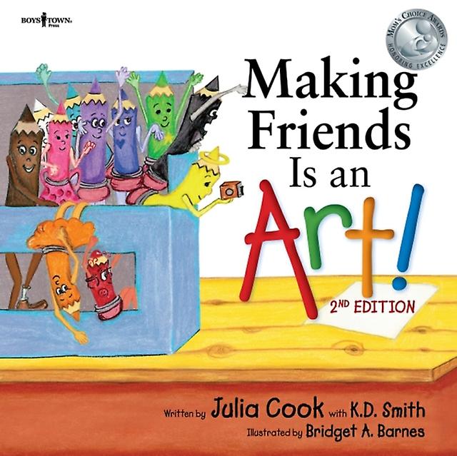 Making Friends Is An Art - K. D