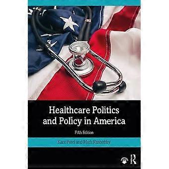 Gezondheidszorg Politiek en Beleid in Amerika