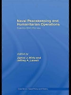 Naval Peacekeeping and Humanitarian Operations