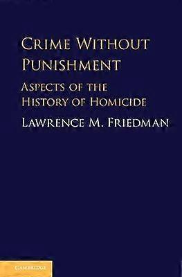 Crime Without Punishment
