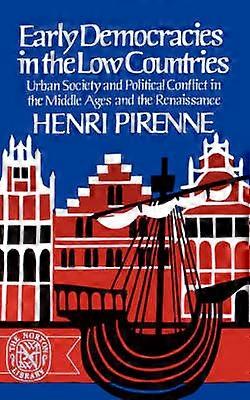 Early Democracies in the Low Countries