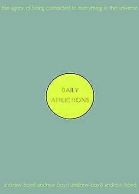 Daily Afflictions