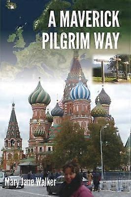 A Maverick Pilgrim Way 4