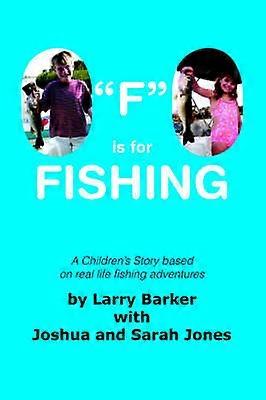 "F" is for Fishing
