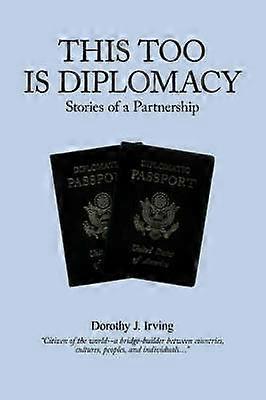 Și asta este diplomație