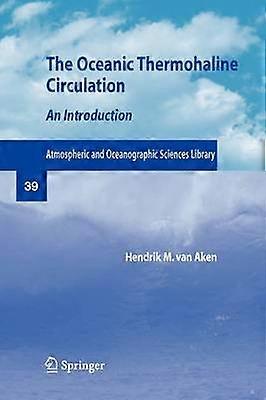 The Oceanic Thermohaline Circulation