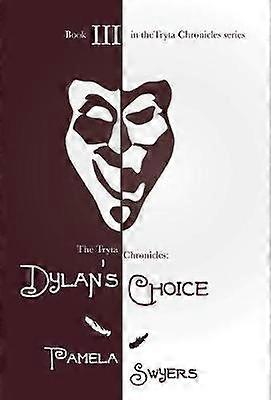 Dylan's Choice