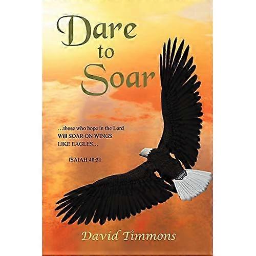 Dare to Soar