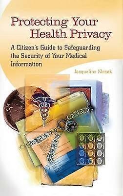 Protecting Your Health Privacy