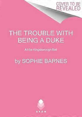 The Trouble With Being a Duke