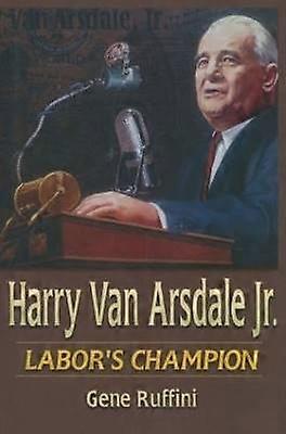 Harry Van Arsdale Jr.