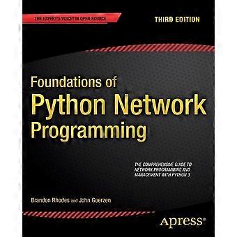 Foundations Of Python Network Programming - Brandon Rhodes - Paperback - en Book