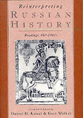 Reinterpreting Russian History: Readings 860-1860s