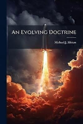 O doctrină în evoluție