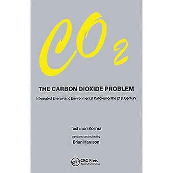 Kooldioxideprobleem: geïntegreerd energie- en milieubeleid voor de 21e eeuw