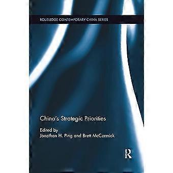 Kinas strategiske prioriteringer (Routledge Contemporary China Series)