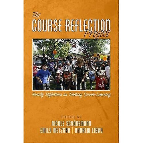 The Course Reflection Project: Faculty Reflections on Teaching Service-Learning