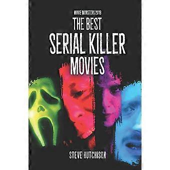 Die besten Serienkiller-Filme (Movie Monsters 2019 (s/w))